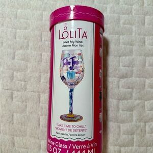 Lolita “Take Time to Chill” Wine Glass - NWT